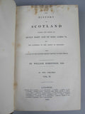 1827 The Works Of William Robertson: The History Of Scotland - Two Volumes. - Harrington Antiques