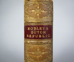1880 The Rise Of The Dutch Republic by John Lothrop Motley. Complete in One Volume. - Harrington Antiques